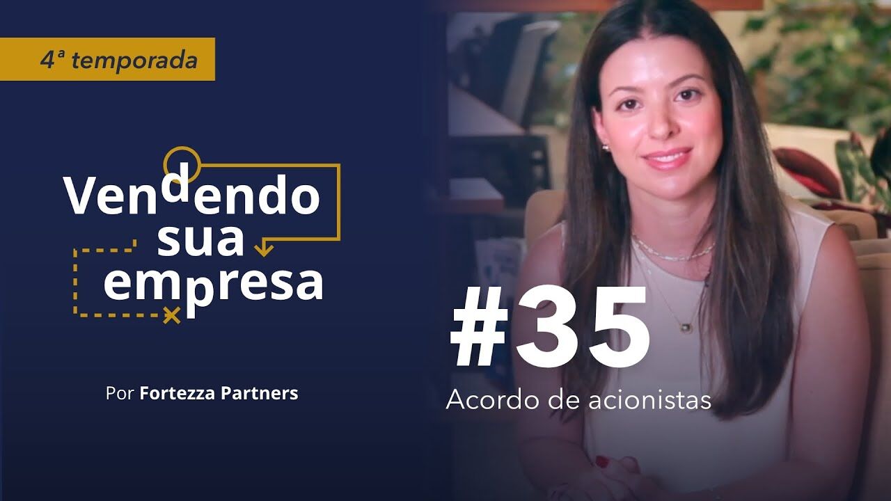 ACORDO DE ACIONISTAS – FUSÕES E AQUISIÇÕES – M&A