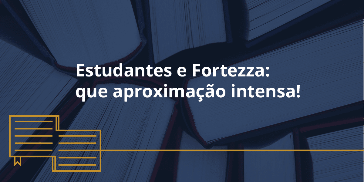 Estudantes e Fortezza: que aproximação intensa!